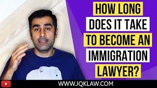 How Long Does It Take to Become an Immigration Lawyer?