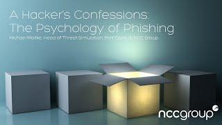 A Hacker's Confessions - The Psychology of Phishing