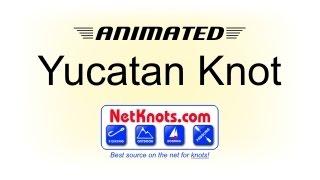 How to tie the Yucatan knot by NetKnots