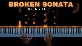 Clavier - Broken Sonata || Original Piano Composition (Sheet Music)