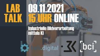 LabTalk - Industrielle Bildverarbeitung mittels KI