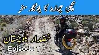 Track to Machi Charro Khuzdar Balochistan |Bike Road Trip 2020|