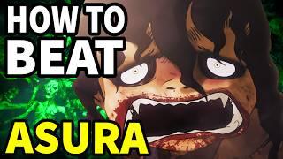 How To Beat The DEATH AND STARVATION In "Asura"