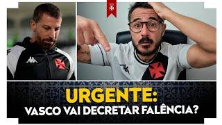 URGENTE: O VASCO VAI DECRETAR FALÊNCIA? COUTINHO E SUIÇO SERÃO TITULARES?