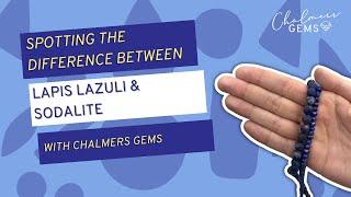 Lapis Lazuli or Sodalite? What's the difference? | Learn Gemmology with Chalmers Gems