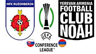 Ružomberok 3-1 Noah | CONFERENCE LEAGUE 2024/25