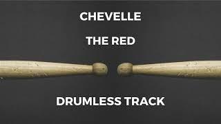 Chevelle - The Red (drumless)