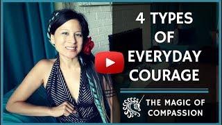 4 Types of Everyday Courage