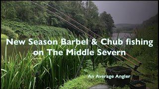 New Season Barbel & Chub Fishing on The Middle Severn - 2023