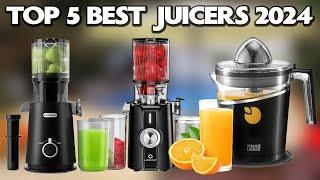 Top 5 Best Juicers 2024 - Best Juicer Machine 2024