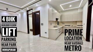 4 BHK LUXURY BUILDER FLAT INDIRAPURAM LIFE PARKING NEAR PARK AND NEAR METRO