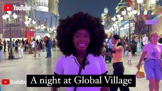 Spend the evening at Global Village Dubai