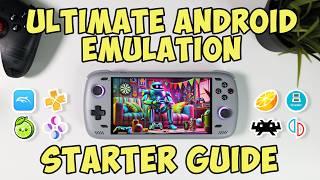 EMULATION on ANDROID Starter Guide | Step-by-Step Tutorial (2024)