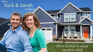 Adoptive Family Nick and Sarah in Illinois