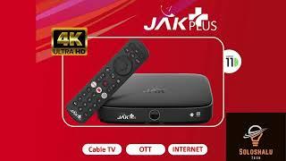 JAK 4K Box- Cable TV + OTT + Internet All in One JAK PLUS Settopbox -15 Jan 2023