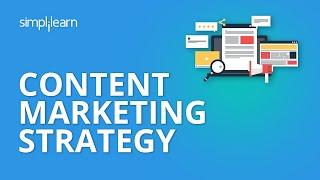 Content Marketing Strategy | Content Marketing Tutorial | Content Marketing Examples | Simplilearn