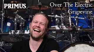 Primus - Over The Electric Grapevine - Drum Cover #primusdrumaudition