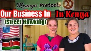 How Two Americans Started A Business In Kenya | Street Hawking | Food | Sylvia And Koree Bichanga