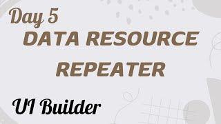 Data Resource & Repeater | UI Builder