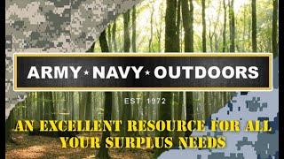 ARMY NAVY OUTDOORS - For all your military surplus needs