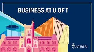 Learn About Undergraduate Business Programs at the University of Toronto