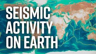 Seismic Activity and Earthquake Distribution