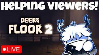 HELPING VIEWERS BEAT DOORS FLOOR 2 LIVE! (Roblox) (Roblox Doors)