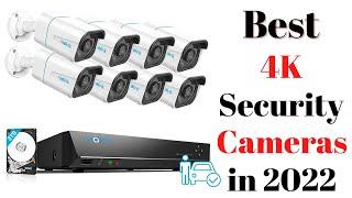 Top 7 BEST 4K Security Cameras of [2022]