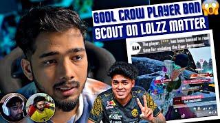 Scout on Crow Player ban  Lolz Matter | Soul Cg Godlike BMPS Highlights