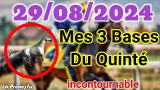 Pronostics PMU Mes 3 bases incontournable JEUDI 29 AOÛT 2024 Paris Longchamp