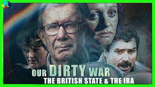 Peter Taylor's: Our Dirty War: The British State & The IRA - Spotlight 2024