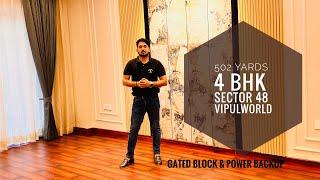 Ultra luxury floor in sector 48 ||Vipul world size 500 yards ||Gated block & power backup ||Gurgaon