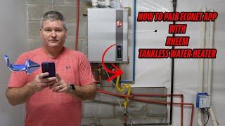 How to Pair EcoNet App with Rheem Tankless Water Heater