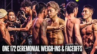 ONE 172: Takeru vs. Rodtang | Ceremonial Weigh-Ins & Faceoffs Highlights