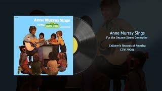 Anne Murray Sings for the Sesame Street Generation (CTW 79006) | Vintage Muppets Vinyl Restored