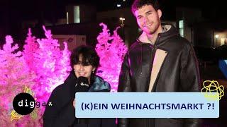 Alle Jahre wieder Weihnachtsmarkt? | DIGGA unterwegs