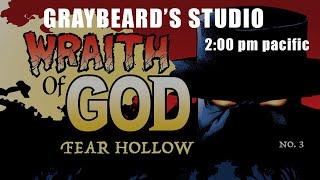 GRAYBEARD'S STUDIO: Ep.90 SPECIAL WRAITH OF GOD EPISODE