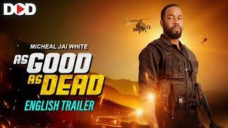 AS GOOD AS DEAD - English Trailer | Live Now On Dimension On Demand DOD For Free | Download The App