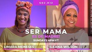 Ileana Wilson y Limara Meneses en Ser mamá es De Madre | S2 · E12