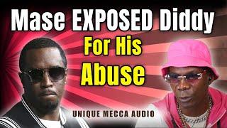 Mase EXPOSED Diddy For His Abuse