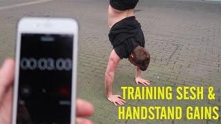 VLOG 13 | BIG TRAINING SESH WITH HINDLE & HANDSTAND RECORD