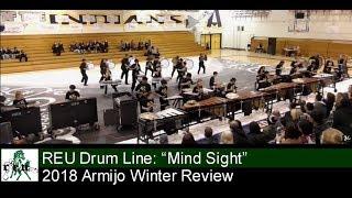 2018 REU Drumline: "Mind Sight" at Armijo Winter Review