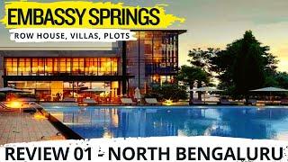 Embassy Springs Villa Plots 288 Acre Luxury Township in North Bangalore Review ️ 9810002939