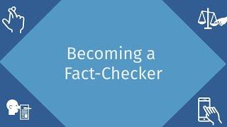 Becoming a fact checker