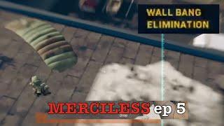 merciless ep 5