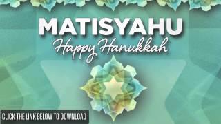 Matisyahu - Happy Hanukkah [Official Audio]