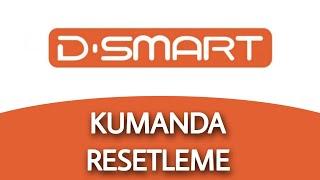 D-SMART KUMANDA RESETLEME NASIL YAPILIR