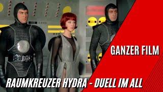 Raumkreuzer Hydra - Duell im All | Abenteuer | Ganzer Film auf Deutsch