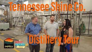 Tennessee Shine Co. Distillery Tour - Sevierville, TN - See More Smokies Insider Edition