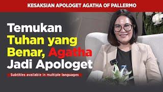 Finding the True God, Agatha of Pallermo Becomes an Apologetic | Testimony